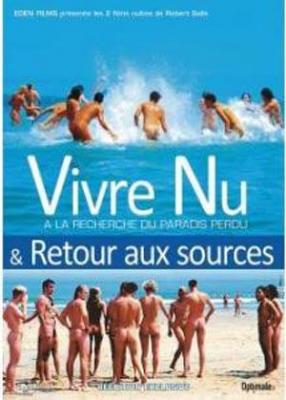 Vivre Nu. À la recherche du Paradis perdu